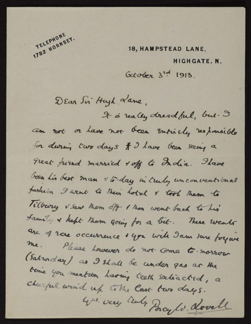 Letter from Percy W. Lovell to Hugh Lane informing him of his events over the last two days and requesting he does not visit the following day,