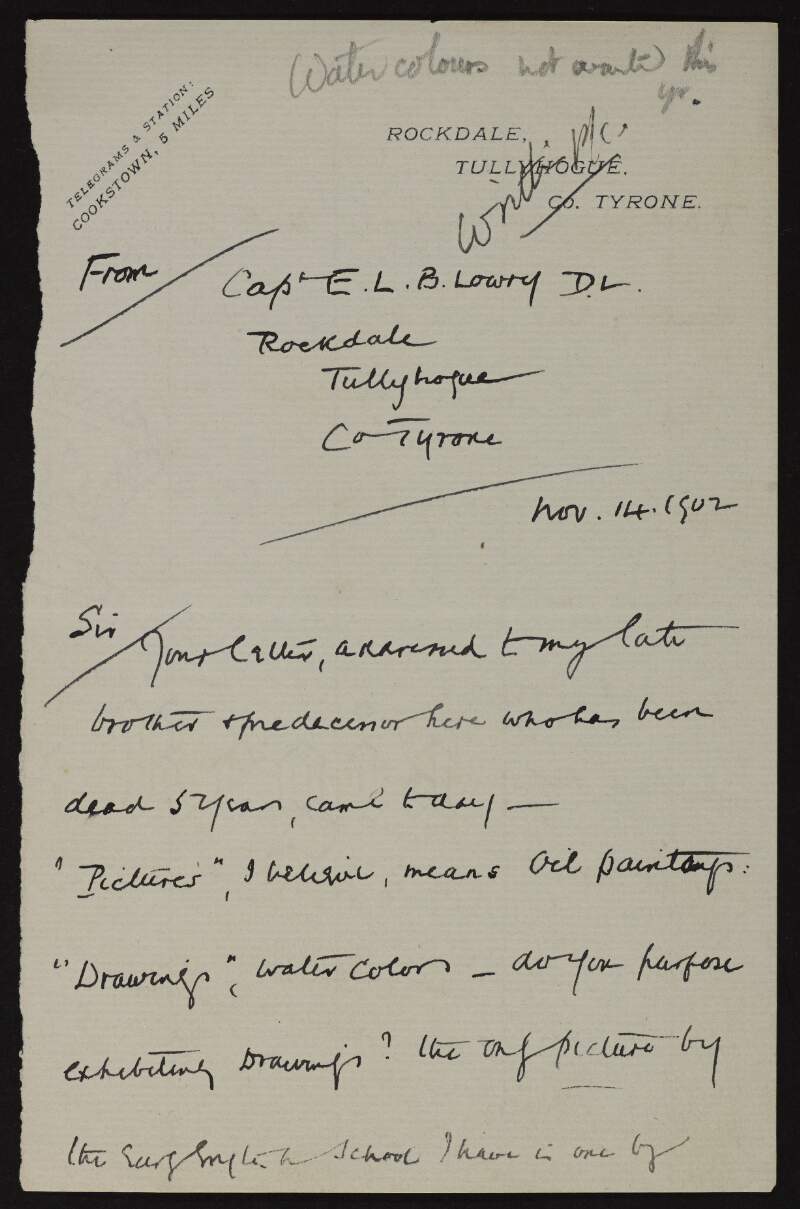 Letter from Edward L. B. Lowry to Hugh Lane informing him his brother passed away five years previous, explaining the difference between pictures and drawings, and also describing the pictures he owns,