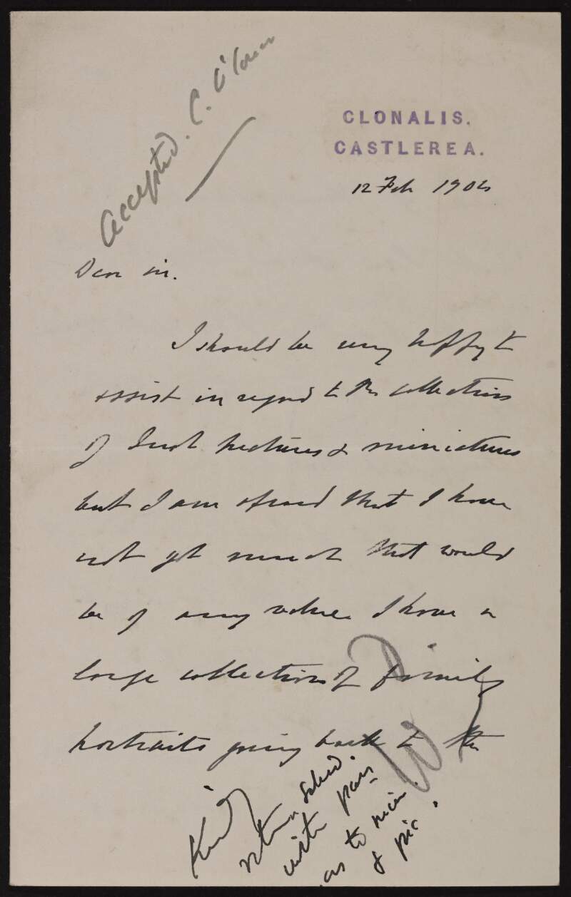 Letter from Charles Owen O'Conor, Don O'Conor, to Hugh Lane informing him that he has no items of value to add to the collections,