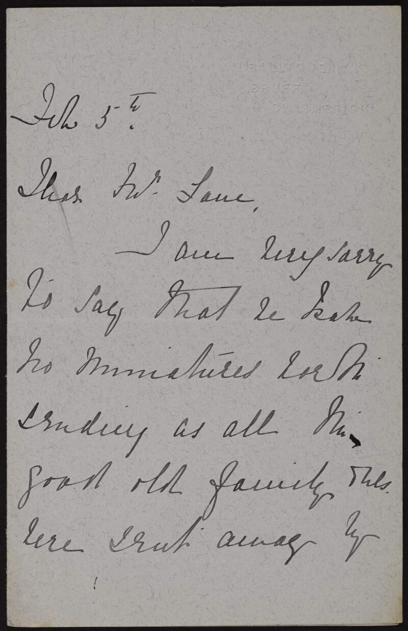 Letter from Evelyn Wanda O'Grady to Hugh Lane saying that she has no miniatures for the gallery,