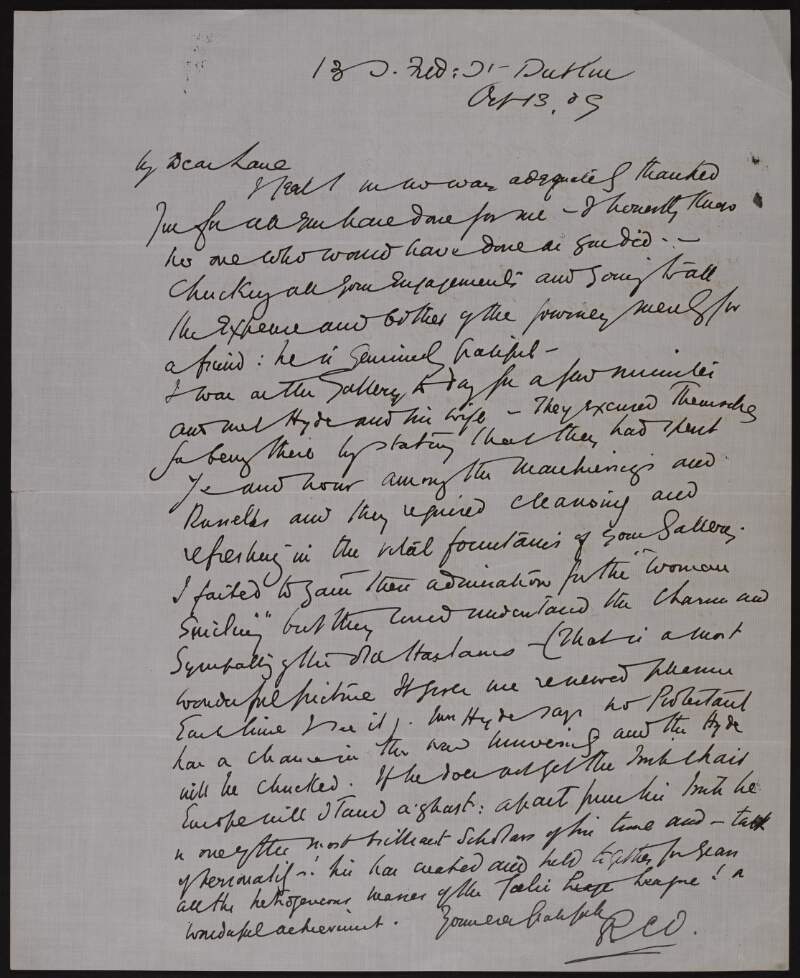 Letter from Richard Caulfeild Orpen to Hugh Lane in which he talks about meeting Douglas Hyde and his wife at the gallery,