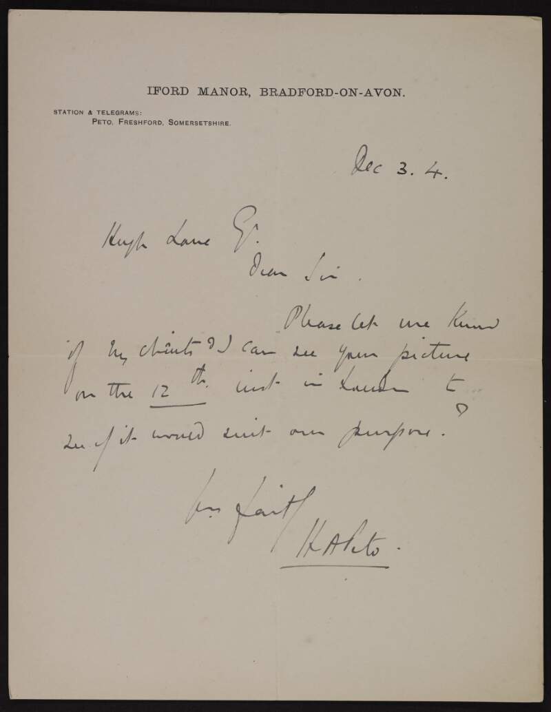 Letter from Sir Henry Peto to Hugh Lane asking if he and his clients can see his pictures on the 12th,