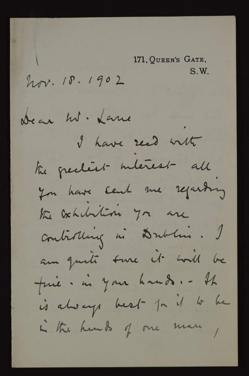 Letter from Alfred George Temple to Hugh Lane regarding his certainty that Lane's exhibition will be a success, and how anxious he is to see the catalogue,