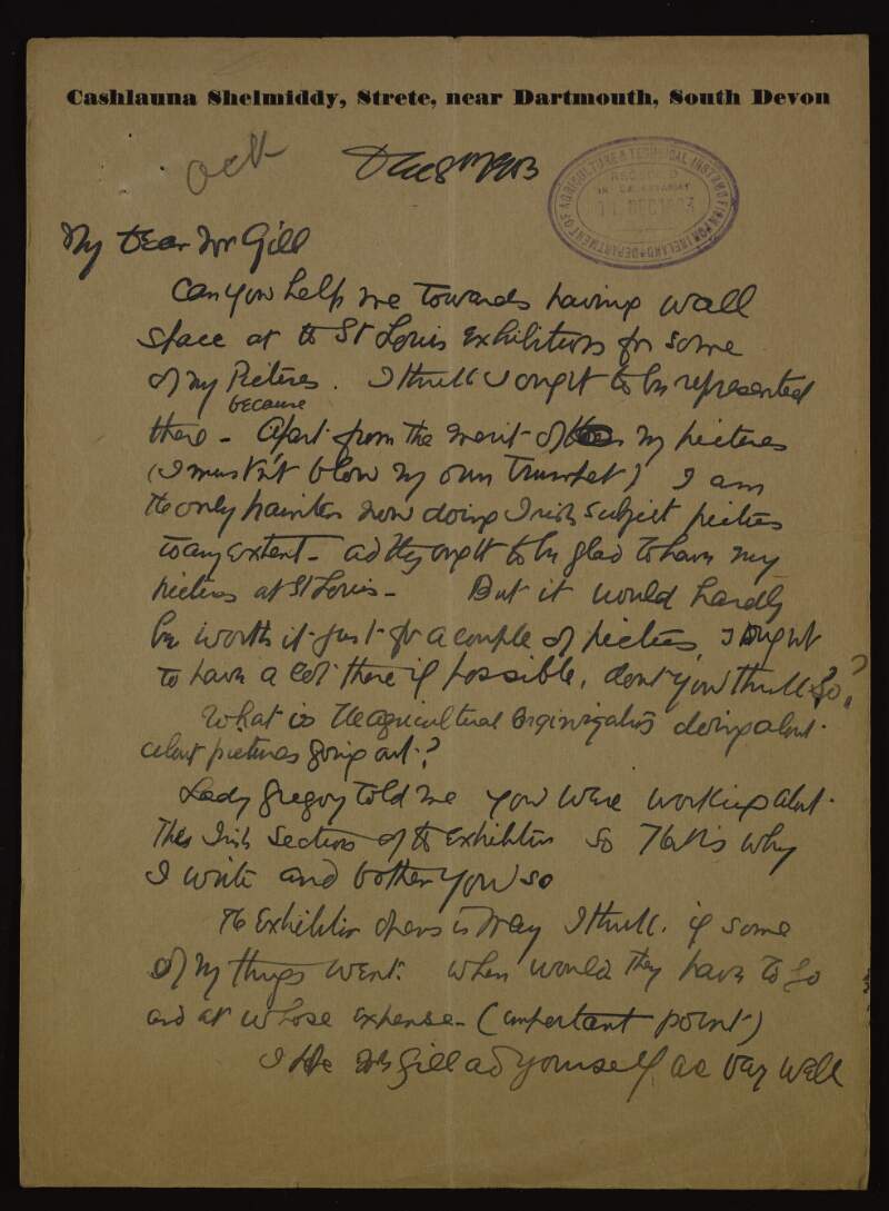 Letter from Jack Butler Yeats to "Mr Gill", asking for help to get wall space for his pictures at the St Louis Exhibition, having been told by Lady Gregory that the former was working on it,