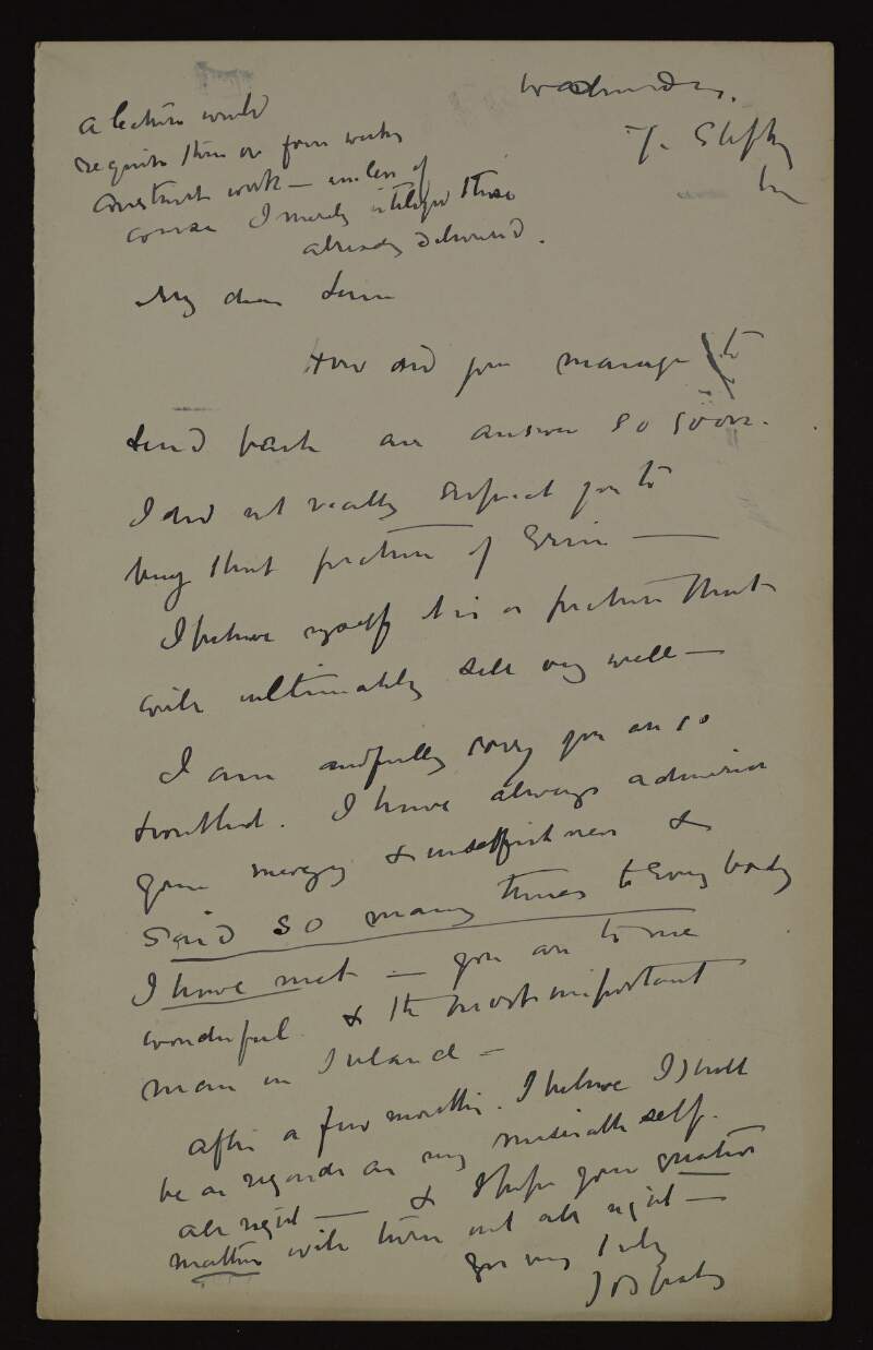 Letter from John Butler Yeats to Hugh Lane, asking how he replied back so soon,