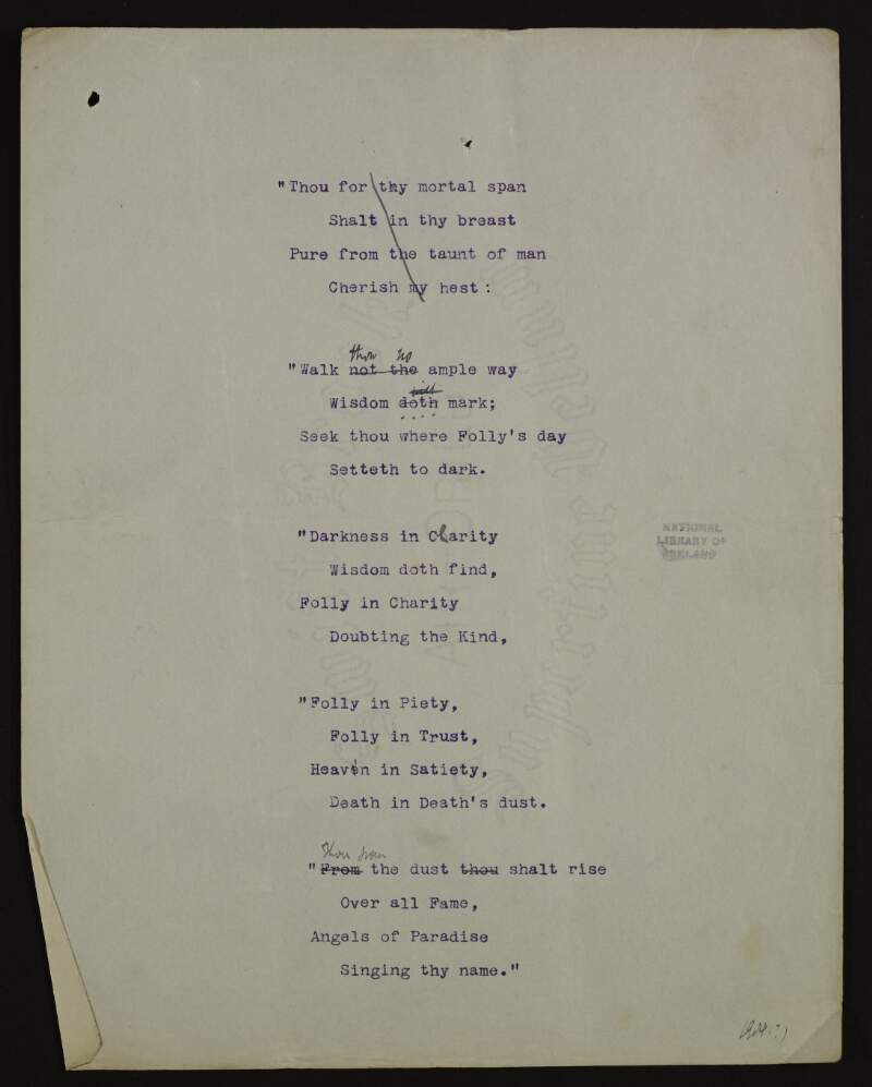 Poem by Thomas MacDonagh beginning "Thou for thy mortal span" with manuscript annotations,