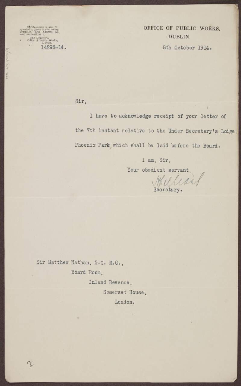 Letter to Sir Matthew Nathan from J. Williams, Secretary of the Office of Public Works, in acknowledgement for a letter he received,