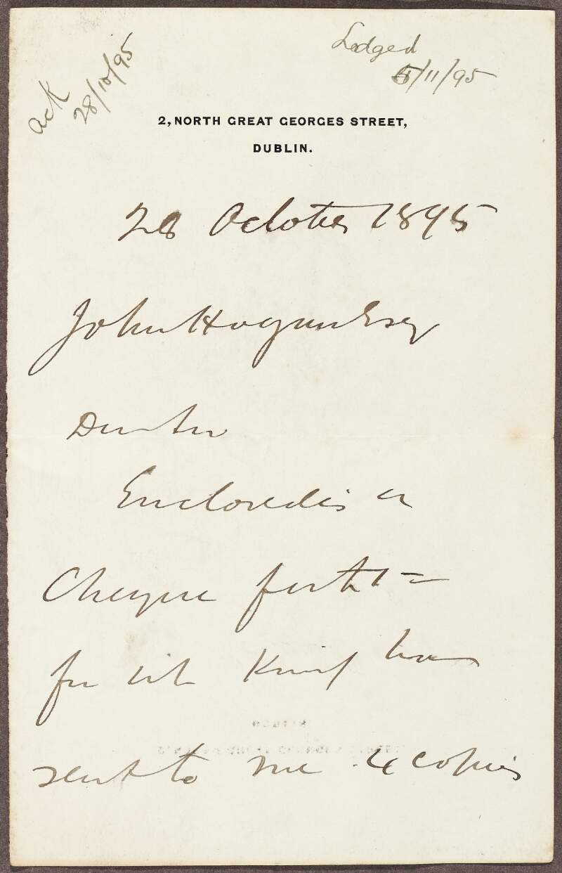 Letter from John Dillon to Seaghan Ó hÓgáin enclosing a cheque [not included] for subscription to the 'Gaelic Journal',