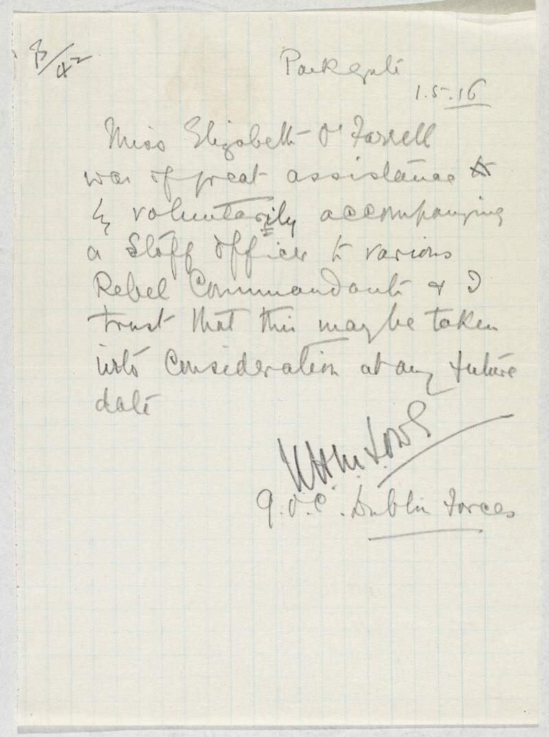 Letter from General Lowe stating that Elizabeth O'Farrell has been of "great assistance by voluntarily accompanying a staff officer to various Rebel Commandants" and asking for this to be taken into consideration,