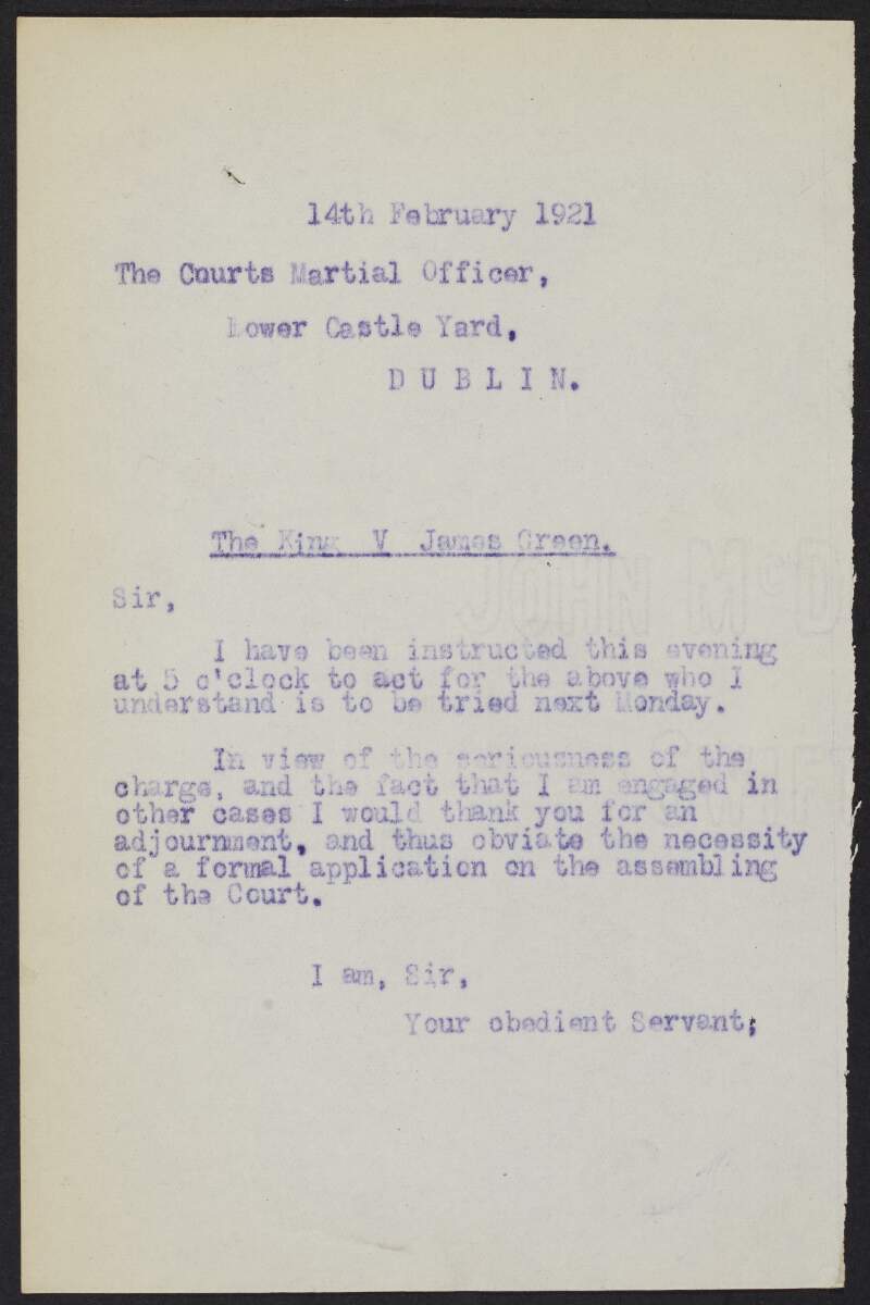 Letter from Michael Noyk to the Courts Martial Officer at Dublin Castle requesting an adjournment of James Greene's trial,