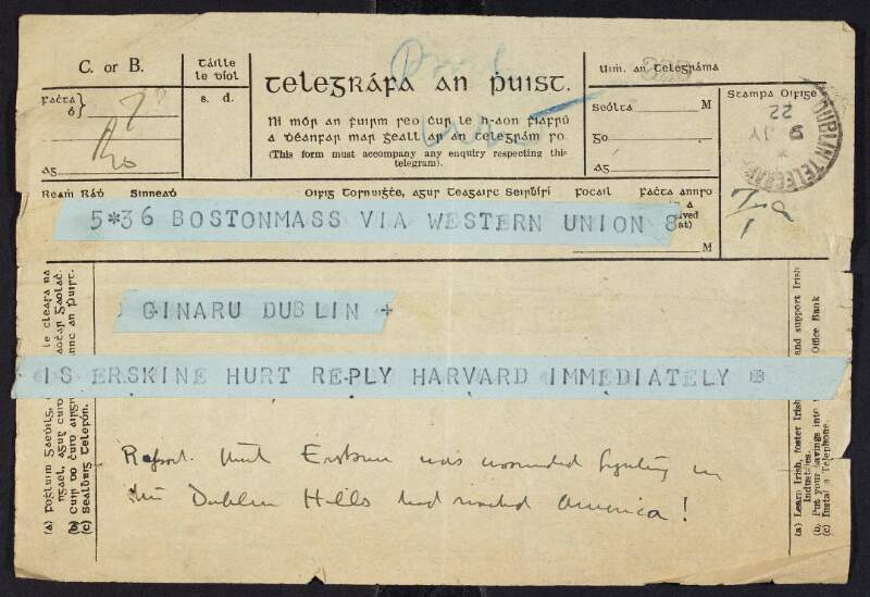 Telegram from Boston to Dublin, asking after the health of Erskine Childers upon news of his injury,