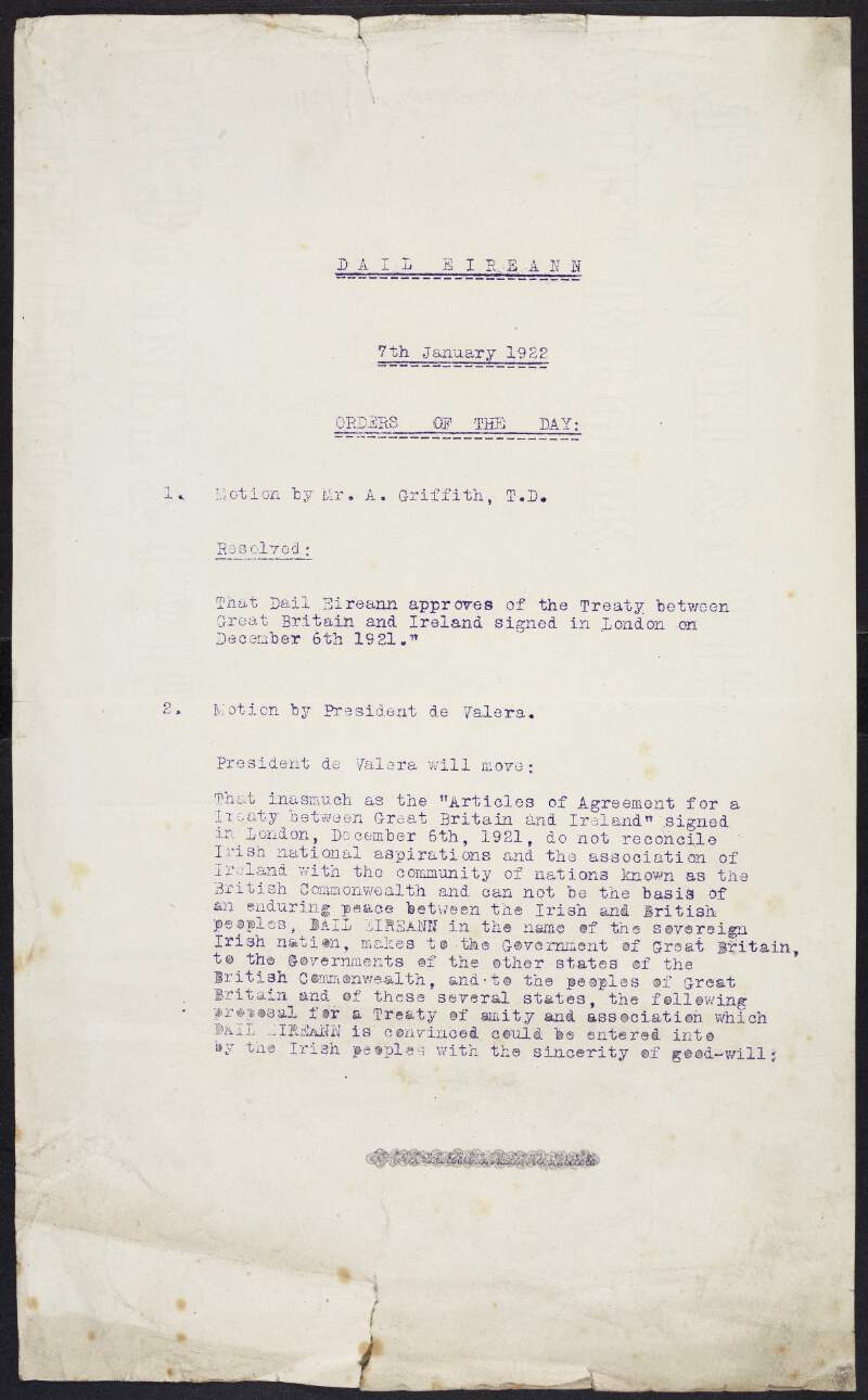 Document titled 'Dail Eireann / 7th January 1922 / Orders of the Day' about two motions proposed by Arthur Griffith and Éamon de Valera,