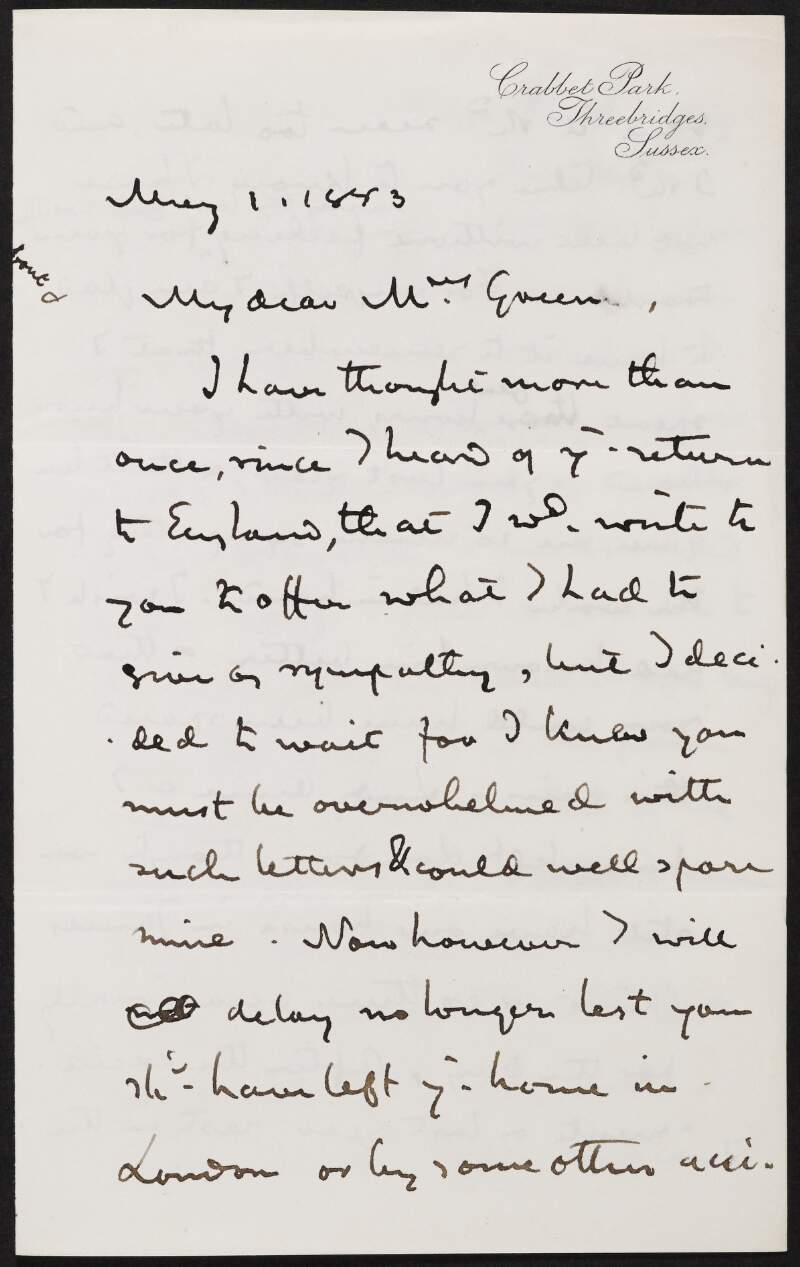 Letter from Wilfrid Scawen Blunt to Alice Stopford Green offering his condolences for the recent passing of Green's husband,