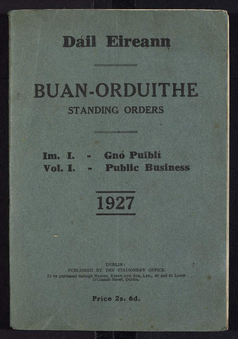 'Standing Orders / Vol. I – Public Business / 1927',