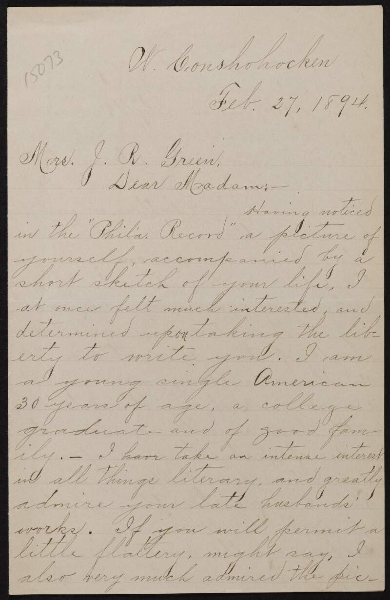 Letter from [Geo] Butterworth, Pennsylvania, USA,  to Alice Stopford Green expressing his interest in her late husband's work and admires a picture he had seen of her,