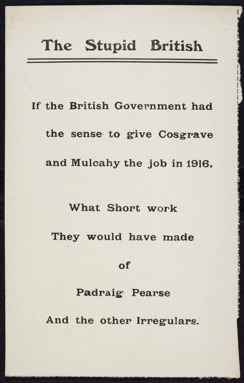 Anti-Treaty propaganda handbill: 'The Stupid British...',