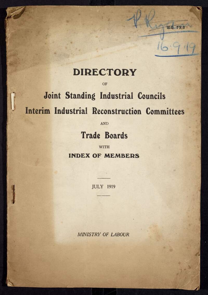 'Directory of Joint Standing Industrial Councils, Interim Industrial Reconstruction Committees and Trade Boards with index of members',