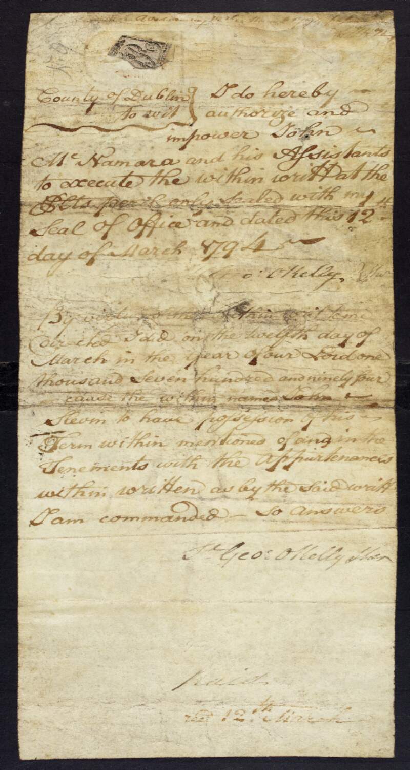 Royal writ from King George III to the Sheriff of the County of Dublin from 1767, and with a note from George O’Kelly, dated 12 March 1794, on the back,