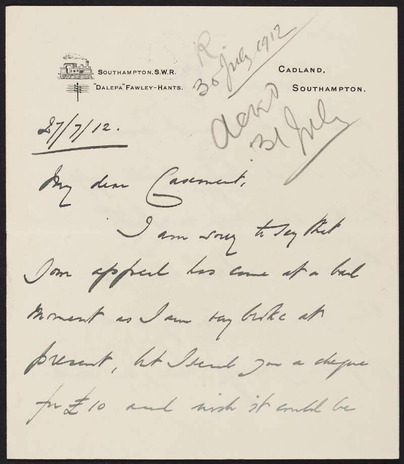 Letter from Maldwin Drummond to Roger Casement with an enclosed cheque for £10 [not extant] despite the latter's [Putumayo Mission] appeal coming at a bad time for him,