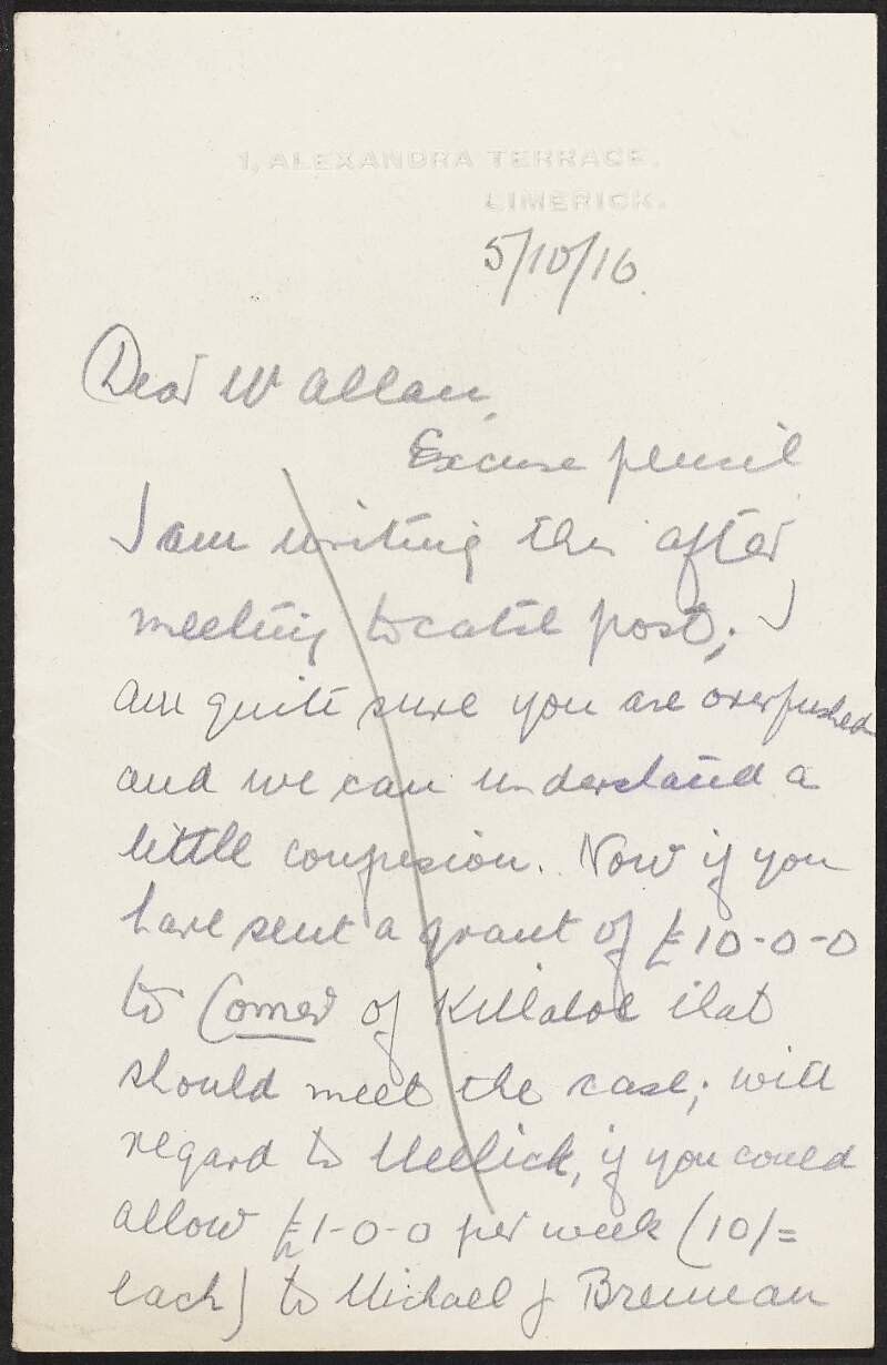 Letter from Michael O'Callaghan to Frederick J. Allan regarding grants for Limerick and asking after Michael J. Brennan and Patrick Brennan who are in Reading and Frongoch respectively,
