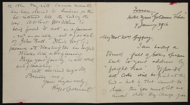 Letter from Roger Casement to Mrs. Thomas St. John Gaffney regarding a trunk that he is sending to her for safe keeping and hopes that America will be forced to stop supporting Britain,