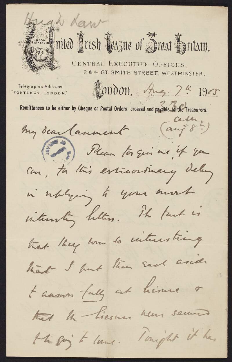 Letter from Hugh Law to Roger Casement, discussing politics, the Congo debate, grants, the question of Home Rule and the Gaelic League,