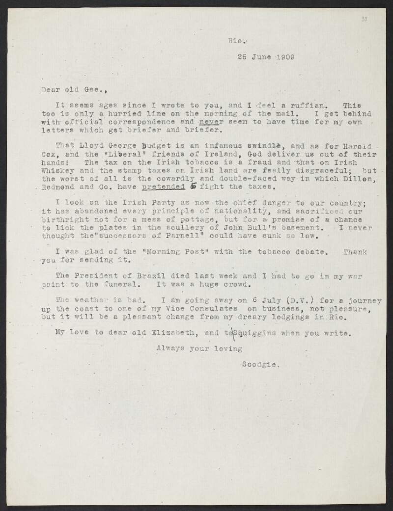 Copy letter from Roger Casement to Gertrude Bannister, cursing the British Government for its extra taxes on Ireland,