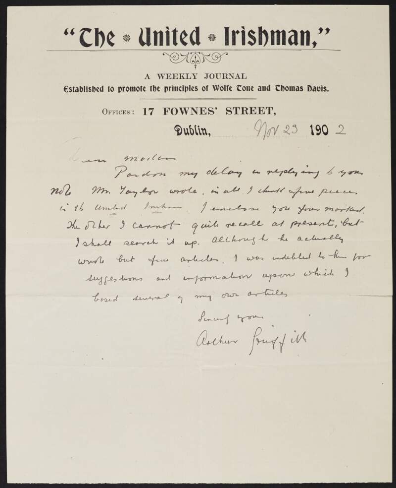 Letter from Arthur Griffith to Alice Stopford Green regarding articles in 'The United Irishman' written by "Mr Taylor",