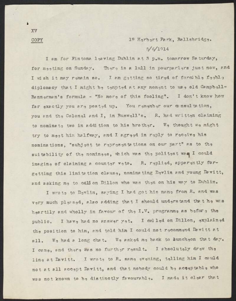 Copy letter from Eoin Mac Neill to Roger Casement about the wrangling with the Irish Parliamentary Party over the nominations for the provisional committee of the Volunteers,