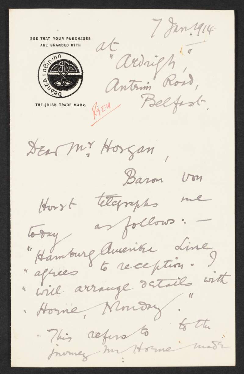 Letter from Roger Casement to J.J. Horgan concerning a proposed luncheon to be given for the Hamburg-Amerika ship 'Rhaetia' at Cobh and the donation of a painting of O'Sullivan Beare to the university in Cork,
