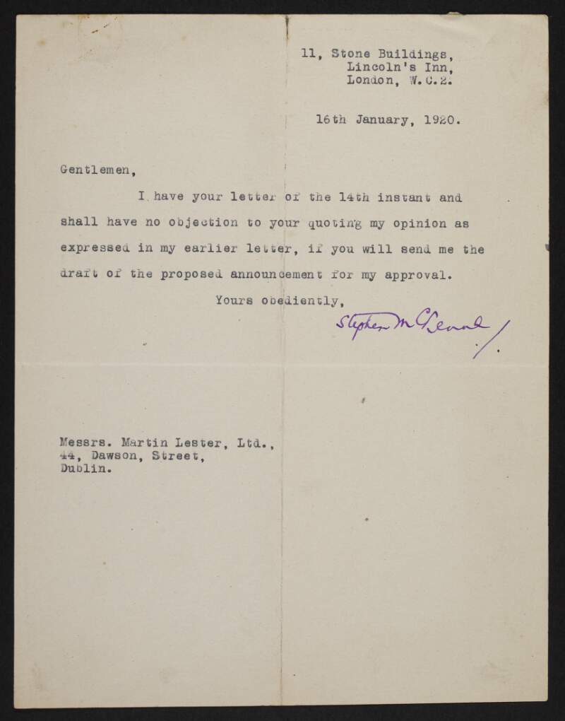 Letter from Stephen McKenna to Martin Lester Ltd., giving permission to quote his opinion on condition of being first sent a draft of the proposed announcement,