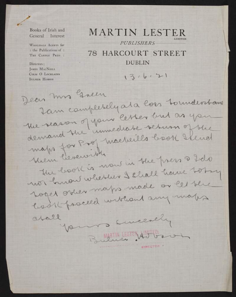 Letter from Bulmer Hobson to Alice Stopford Green admitting his confusion over her letter but that he is sending back the maps that were for Eoin Mac Neill's book,