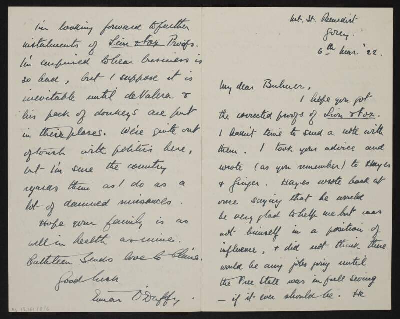 Letter from Eimar O'Duffy to Bulmer Hobson saying he hopes the latter got the corrected proofs of 'The Lion and the Fox' and his writing to Free State officials for a job,