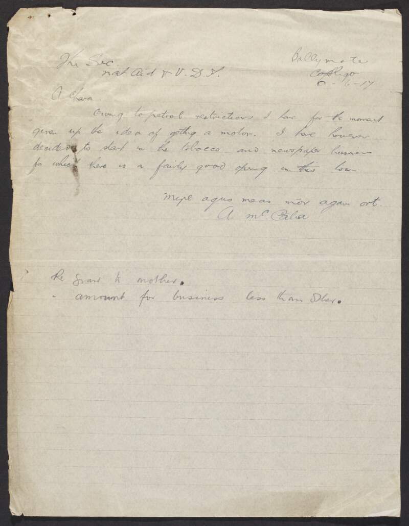 Letter from Alasdair Mac Cába to the INAAVD explaining that he has decided against going into motor business for the moment due to petrol restrictions, and has decided on the newspaper and tobacco business instead,