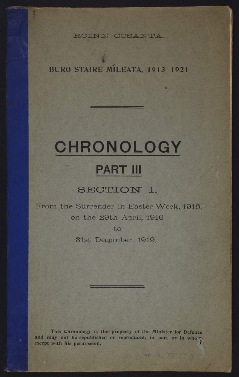Bureau of Military History Chronology Part III, Section I, from 29 April to 31 Dec. 1919,