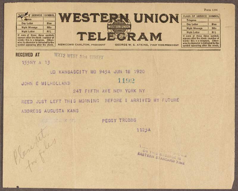 Telegraph from John E. Milholland to Patrick McCartan, informing him that "Reed left this morning before I arrived",