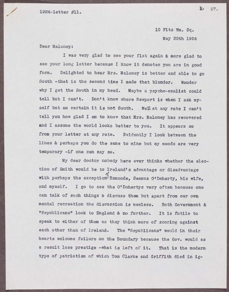 Letter from Patrick McCartan to William J. Maloney, with some remarks on Irish and British politics, and Maloney "taking up" his biography on Casement again,