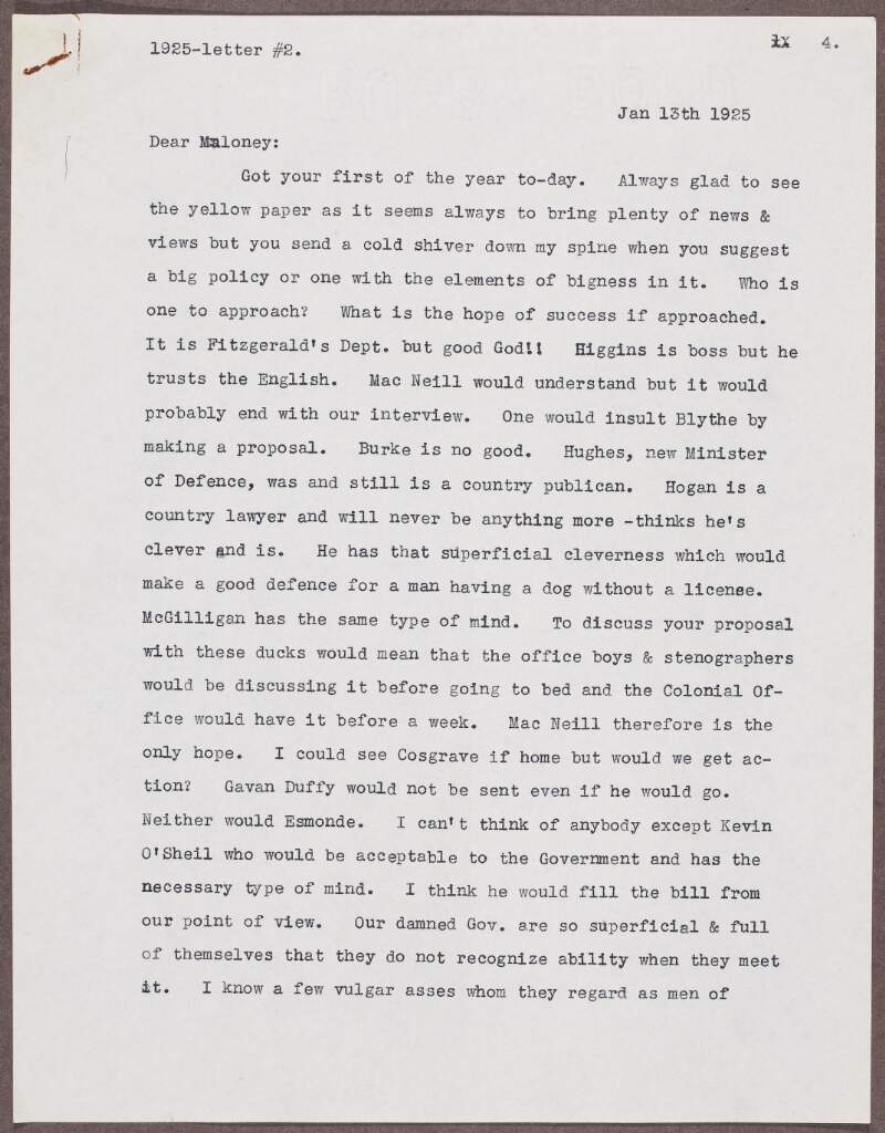 Letter from Patrick McCartan to William J. Maloney, advising Maloney on which government minister to approach with a matter regarding the Department of External Affairs, and some remarks regarding Egypt and a dance that McCartan attended,