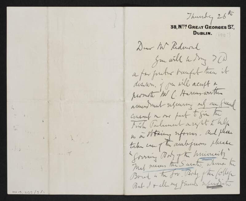 Letter from Professor J. P. Mahaffy, Provost of Trinity College Dublin, to John Redmond concerning Augustine Birrell’s amendment for the protection of the rights and liberties of Trinity College Dublin,