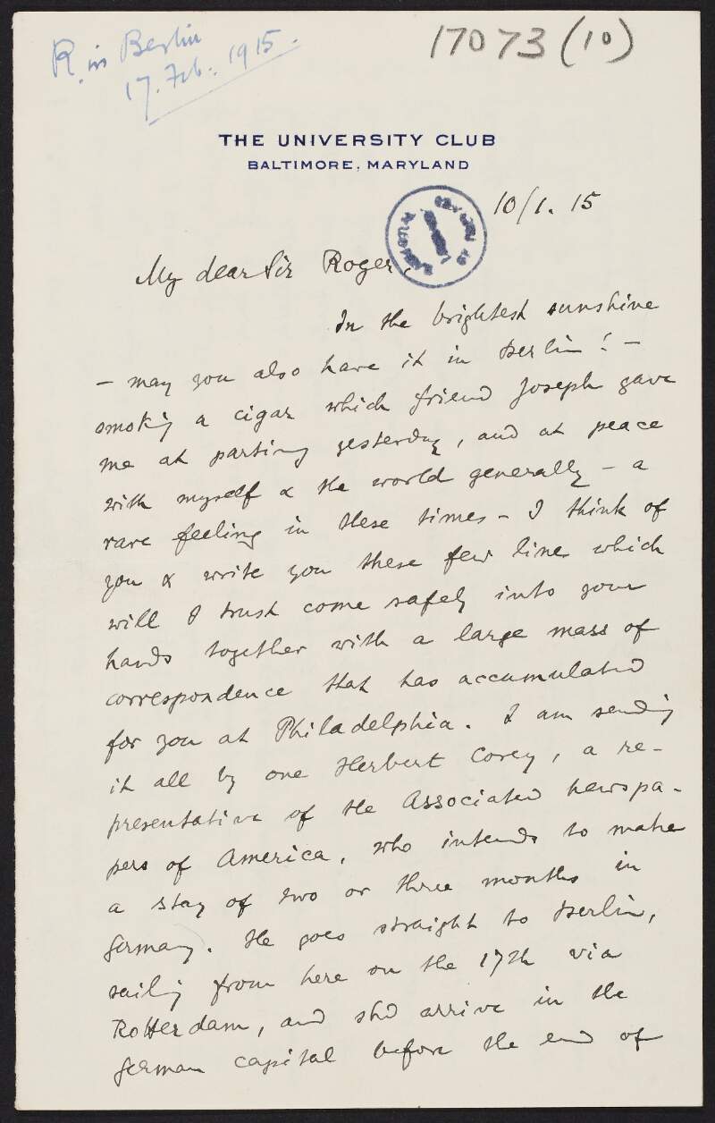 Letter from Kuno Meyer to Roger Casement about how his correspondence is en route to him in the care of "Herbert Corey", that he spent time with Joseph McGarrity and is working towards a closer union between the Irish and the German, and discussing the censorship of correspondence and his speeches in New York,