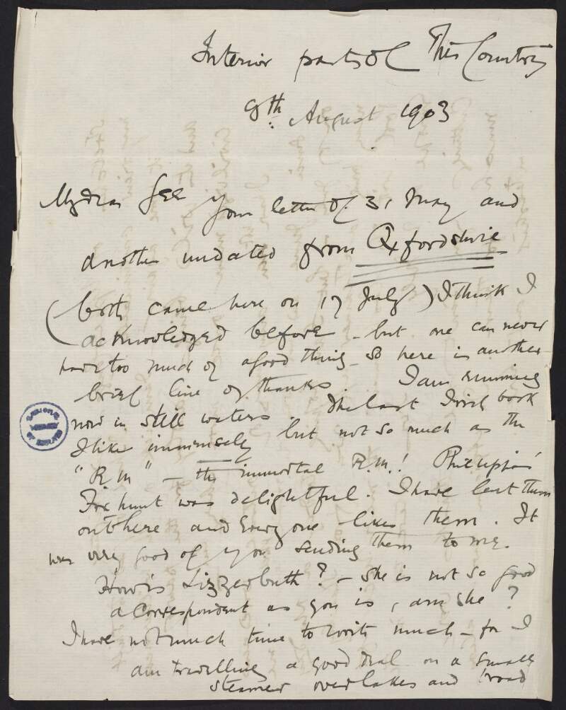 Letter from Roger Casement to Gertrude Bannister discussing his favourite books, informing her he is sick of the wilderness and that he has not heard anything of the outside world since June,