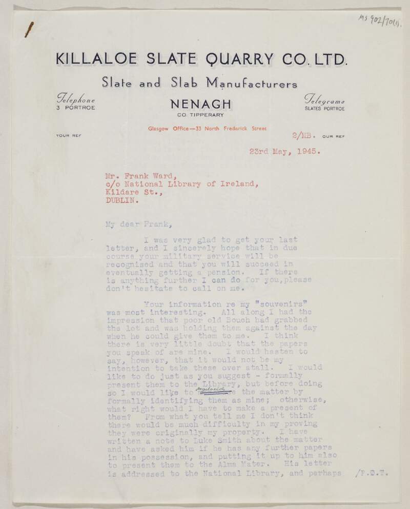 Letter from Andrew F. Doyle to Frank Ward, c/o National Library of Ireland, Kildare Street, Dublin regarding Ward's request that Doyle donate his IRA material to the National Library,