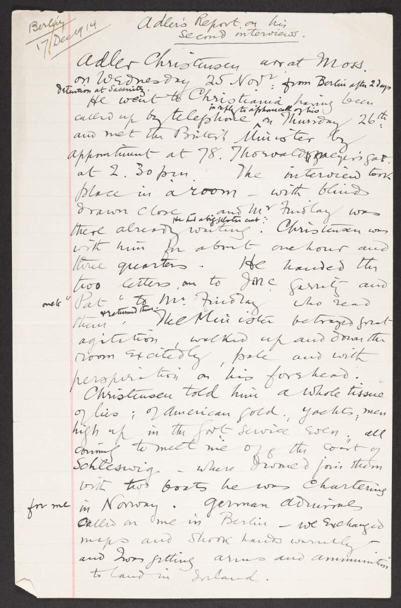 Notes by Roger Casement regarding Adler Christensen's report on his second interview with Sir M. de C. Findlay and the British Legation at Christiania,