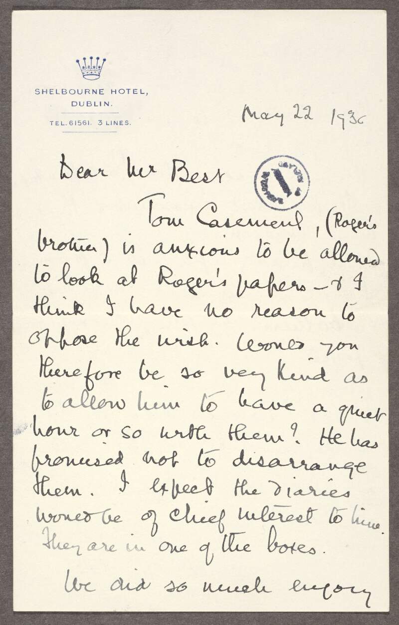 Letter from Gertrude Bannister [Parry] to Richard Irvine Best informing him Thomas Casement would like to view Roger Casement's papers and requesting he have an hour or so of quiet time with them, and also enclosing a letter to the 'Independent' and seeking his advice on sending it,