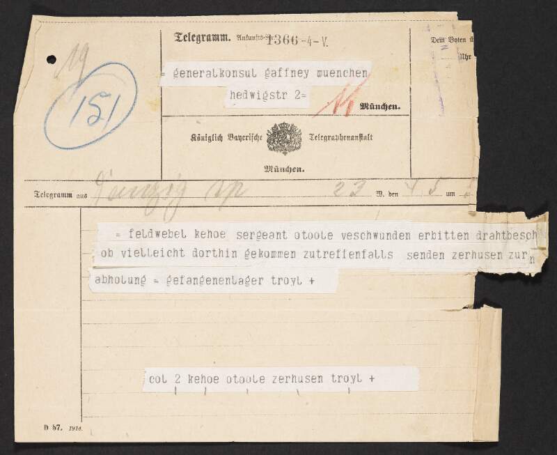 Telegram from the prison camp at Danzig Troyl to Thomas St. John Gaffney informing him that Kehoe and O'Toole have disappeared and enquiring as to their whereabouts,