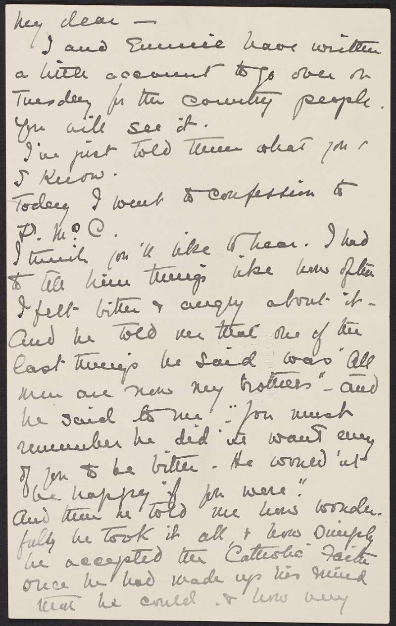 Letter from "Máíre" to unknown recipient informing them of her confession with "Fr. McC.", and discussing purgatory and saying mass for an unspecified male [Roger Casement?],