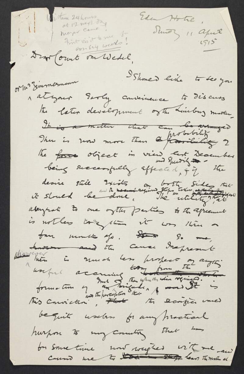 Draft letter from Roger Casement to Count Georg von Wedel regarding use of the Irish Brigade at Limburg am Lahn,