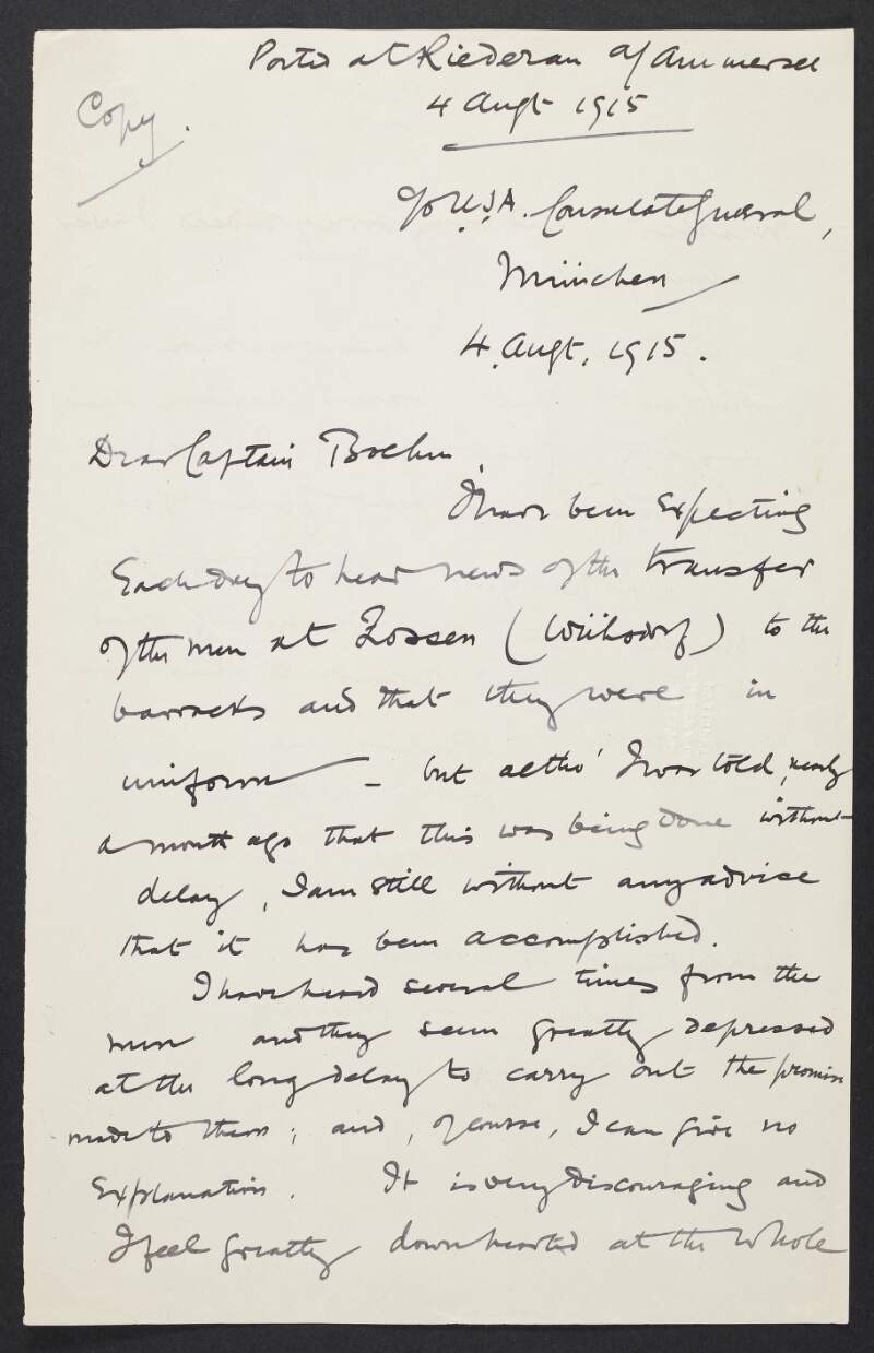 Copy letter from Roger Casement to Lt. Hans Boehm asking for news that the clothing and housing of the Irish Brigade at Zossen has been attended to,