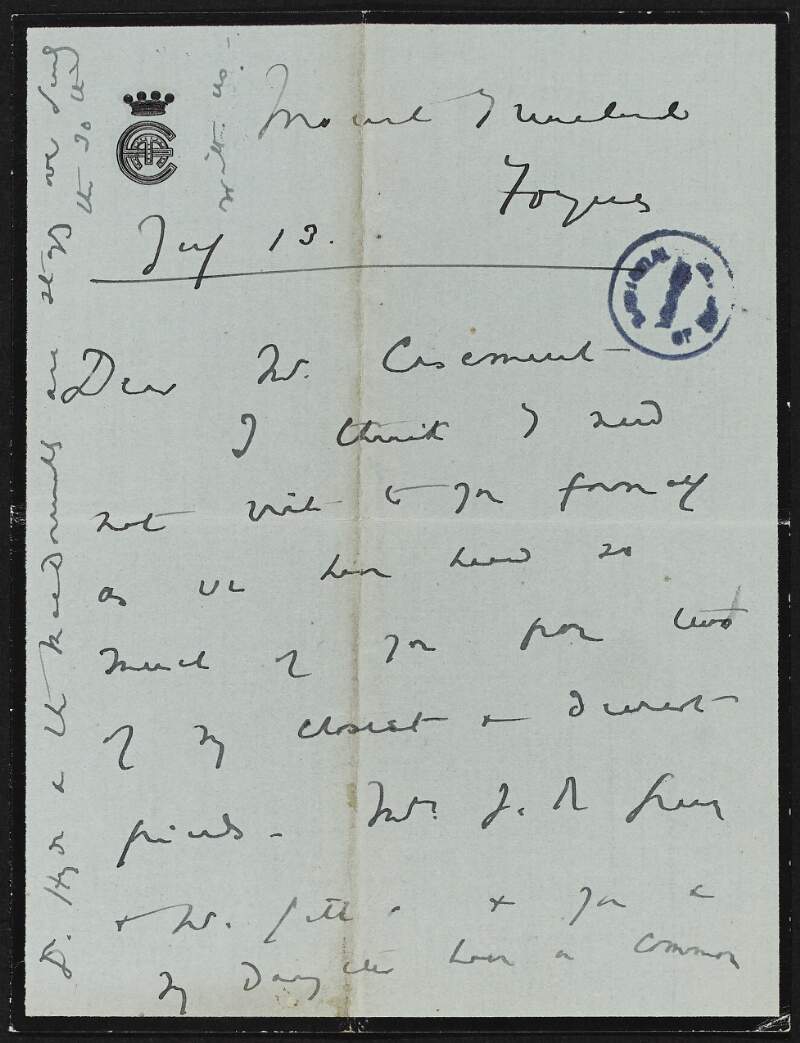 Letter from Lord Monteagle to Roger Casement, informing him that his daughter is arranging a Feis and discussing a house in Foyes that he can stay in,