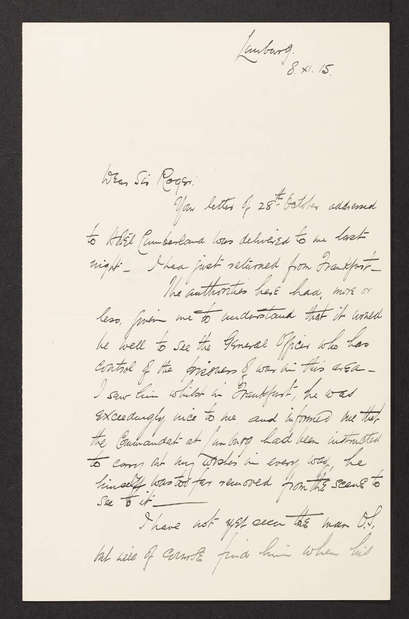 Letter from Robert Monteith to Roger Casement regarding a meeting with the General Officer in control of prisoners,